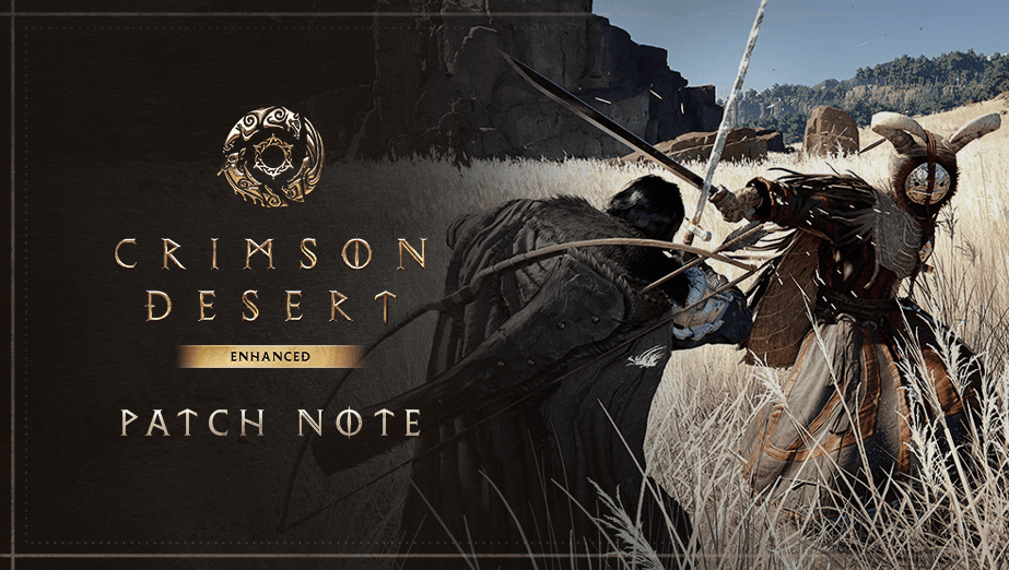 Crimson Desert Enhanced patch artwork: two armored fighters clash in tall grass
